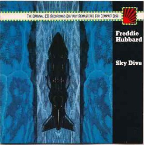 Freddie Hubbard / Sky Dive
