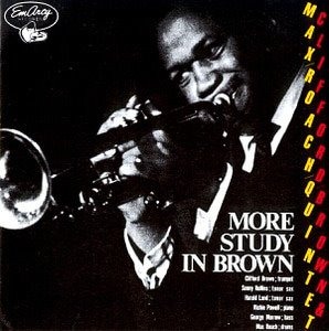 Clifford Brown, Max Roach / More Study In Brown (With Sonny Rollins)