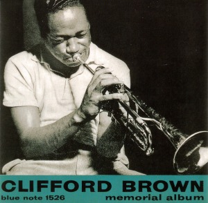 Clifford Brown / Memorial Album (RVG Edition)