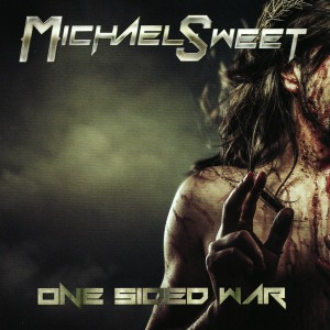 Michael Sweet / One Sided War (미개봉)