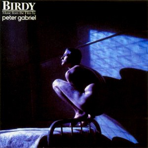 O.S.T. (Peter Gabriel) / Birdy (버디)
