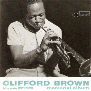Clifford Brown / Memorial Album