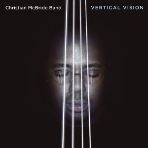 Christian Mcbride Band / Vertical Vision (미개봉)