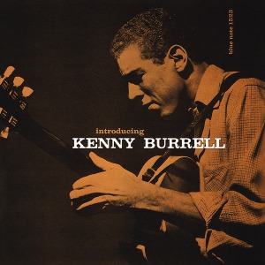 Kenny Burrell / Introducing Kenny Burrell