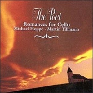 Michael Hoppe / The Poet - Romances For Cello (2CD)