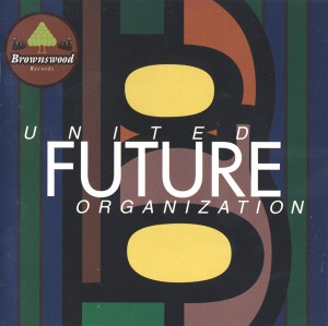 United Future Organization / United Future Organization