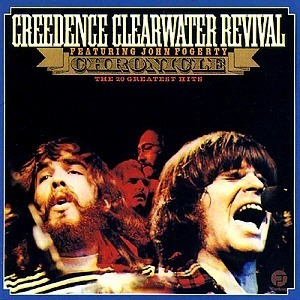 Creedence Clearwater Revival (CCR) / Chronicle: The 20 Greatest Hits