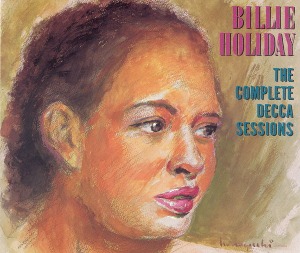 Billie Holiday / The Complete Decca Sessions (2CD)