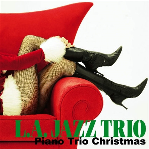 L.A. Jazz Trio / Piano Trio Christmas