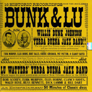 Bunk Johnson &amp; Lu Watters / Bunk &amp; Lu (미개봉)