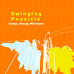 Swinging Popsicle / Orange, Change, Wild Sweet (DIGI-PAK, 홍보용) 
