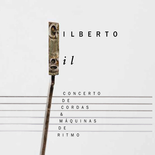 Gilberto Gil / Concerto De Cordas &amp; Maquinas De Ritmo (DIGI-PAK, 홍보용)