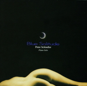 Peter Schindler / Blue Solitude