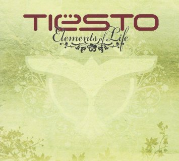 DJ Tiesto / Elements Of Life