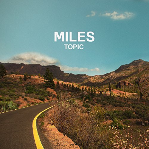 Topic / Miles (미개봉)