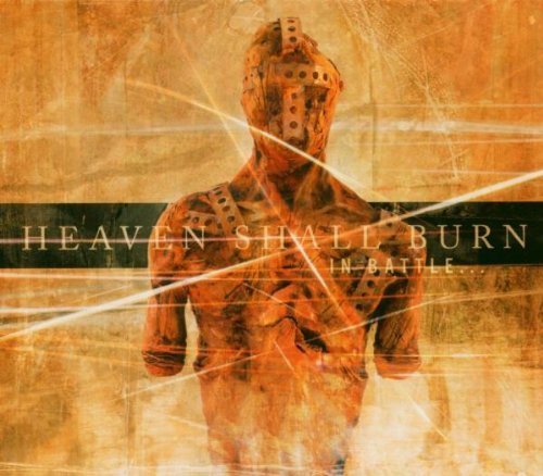 Heaven Shall Burn / In Battle