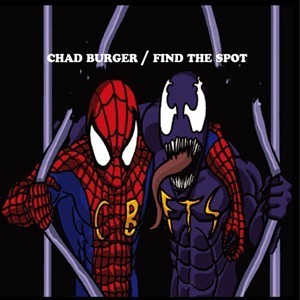 채드 버거(Chad Burger) &amp; 파인드 더 스팟(Find The Spot) / Chad Burger &amp; Find The Spot