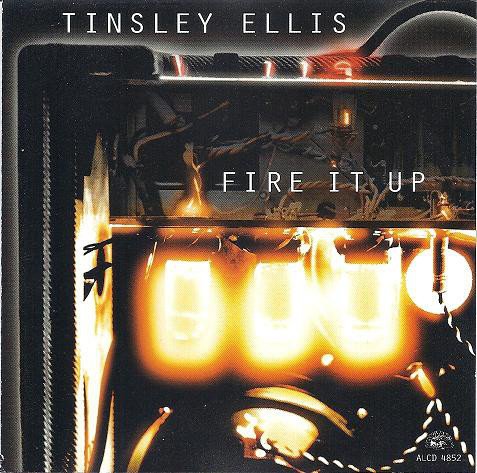 Tinsley Ellis / Fire It Up