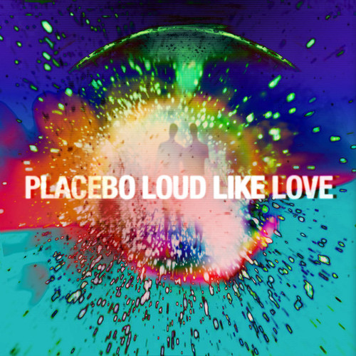 [LP] Placebo / Loud Like Love (180g, Blue Colored Vinyl)