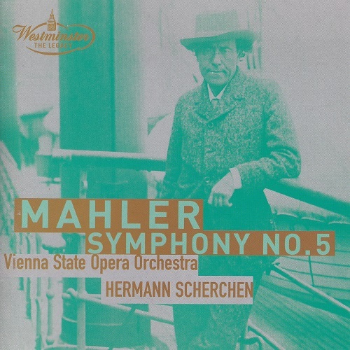 Hermann Scherchen / Mahler: Symphony No. 5