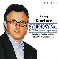 Martin Sieghart / Bruckner: Symphony No.1 in C Minor