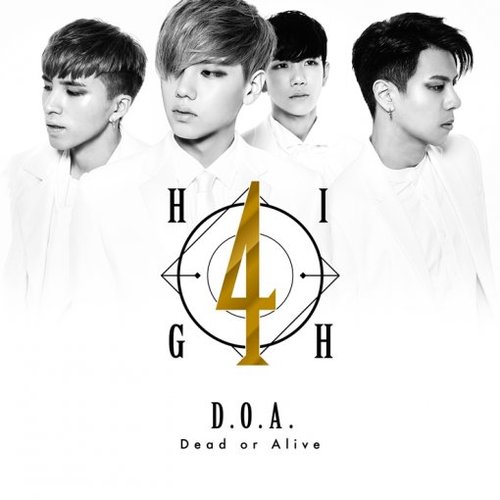 하이포(High4) / Dead or Alive (DIGITAL SINGLE)