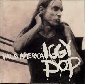 Iggy Pop ‎/ Wild America (EP)
