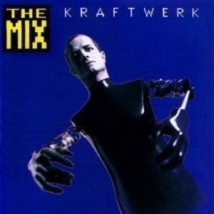 Kraftwerk / Mix