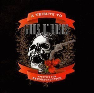 V.A. / A Tribute To Guns N Roses: Appetite For Reconstruction (미개봉)