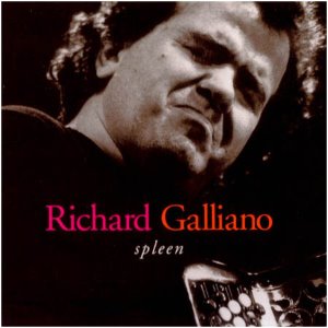 Richard Galliano ‎/ Spleen (DIGI-PAK)