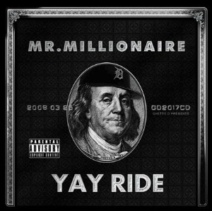Mr. Millionaire / Yay Ride Vol.1