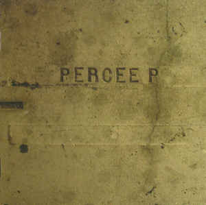Percee P ‎/ Perseverance: The Remix