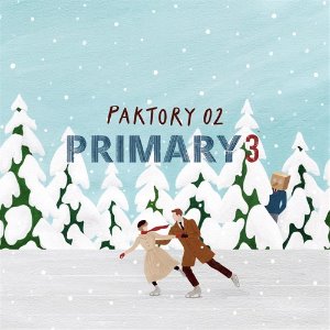 프라이머리(Primary) / 3 - Paktory 02 (홍보용)