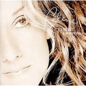 Celine Dion / All The Way... A Decade Of Song (미개봉)