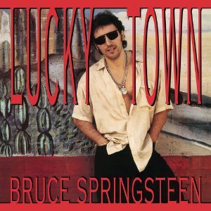Bruce Springsteen / Lucky Town