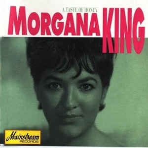 Morgana King / A Taste Of Honey
