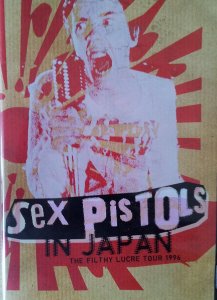 [DVD] Sex Pistols / In Japan: The Filthy Lucre Tour 1996