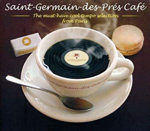 V.A. / Saint Germain Cafe : Must Have Cool Tempo (2CD, DIGI-PAK, 미개봉)