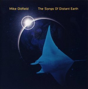 Mike Oldfield / The Songs Of Distant Earth