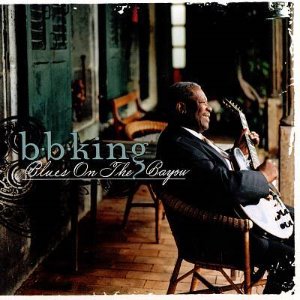 B.B. King / Blues On The Bayou (미개봉)