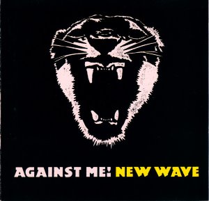 Against Me! / New Wave