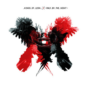 Kings Of Leon / Only By The Night