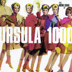 Ursula 1000 / Now Sound of Ursula 1000 (홍보용)