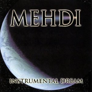 Mehdi / Instrumental Dream Volume 1 (REMASTERED)