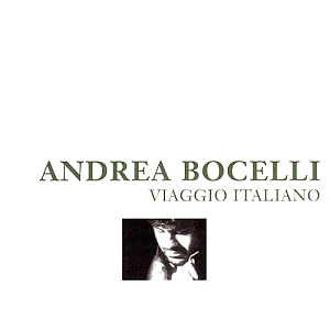 Andrea Bocelli / Viaggio Italiano