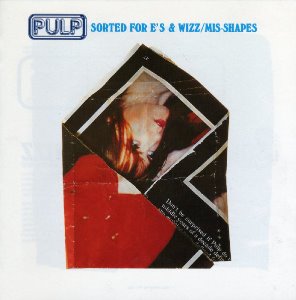 Pulp ‎/ Sorted For E&#039;s &amp; Wizz / Mis-Shapes