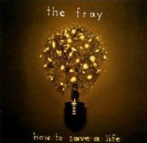 The Fray / How To Save A Life (CD+DVD)