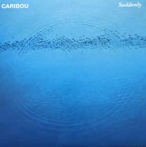 Caribou ‎/ Suddenly (DIGI-PAK)