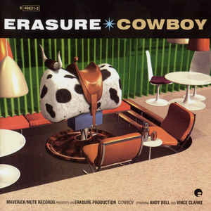 Erasure / Cowboy