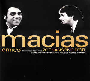 Enrico Macias / 20 Chansons D&#039;Or